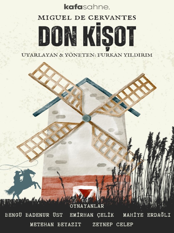 Don Kişot Tiyatro Oyunu