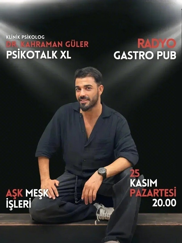 Dr. Kahraman Güler Psikotalk XL
