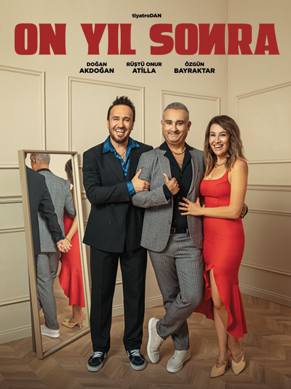 On Yıl Sonra 